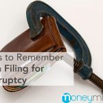 3 Tips to Remember When Filing for Bankruptcy